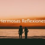 Hermosas Reflexiones